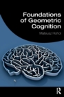 Foundations of Geometric Cognition - Book