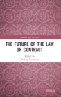 The Future of the Law of Contract - Book