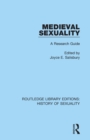 Medieval Sexuality : A Research Guide - Book