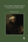 Cultural Genealogy : An Essay on Early Modern Myth - Book