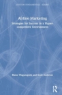 Fundamentals of Airline Marketing - Book