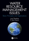 Water Resource Management Issues : Basic Principles and Applications - Book