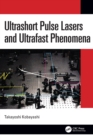 Ultrashort Pulse Lasers and Ultrafast Phenomena - Book