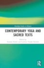 Contemporary Yoga and Sacred Texts - Book