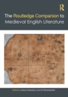 The Routledge Companion to Medieval English Literature - Book