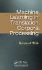 Machine Learning in Translation Corpora Processing - Book