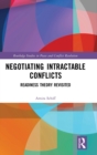 Negotiating Intractable Conflicts : Readiness Theory Revisited - Book