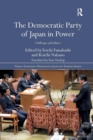 The Democratic Party of Japan in Power : Challenges and Failures - Book