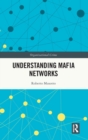 Understanding Mafia Networks - Book