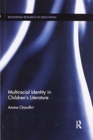 Multiracial Identity in Children's Literature - Book