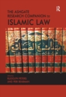 The Ashgate Research Companion to Islamic Law - Book