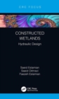 Constructed Wetlands : Hydraulic Design - Book