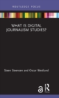 What is Digital Journalism Studies? - Book