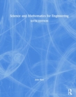 Science and Mathematics for Engineering - Book