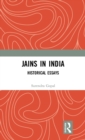 Jains in India : Historical Essays - Book