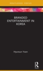 Branded Entertainment in Korea - Book