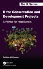 R for Conservation and Development Projects : A Primer for Practitioners - Book