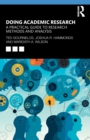 Doing Academic Research : A Practical Guide to Research Methods and Analysis - Book