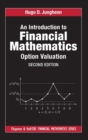An Introduction to Financial Mathematics : Option Valuation - Book
