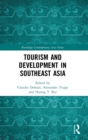 Tourism and Development in Southeast Asia - Book