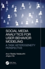 Social Media Analytics for User Behavior Modeling : A Task Heterogeneity Perspective - Book