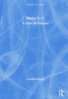 Maths 5-11 : A Guide for Teachers - Book