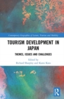 Tourism Development in Japan : Themes, Issues and Challenges - Book