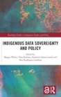 Indigenous Data Sovereignty and Policy - Book