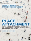 Place Attachment : Advances in Theory, Methods and Applications - Book