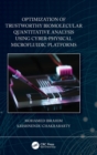 Optimization of Trustworthy Biomolecular Quantitative Analysis Using Cyber-Physical Microfluidic Platforms - Book