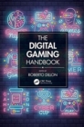 The Digital Gaming Handbook - Book
