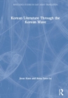 Korean Literature Through the Korean Wave - Book