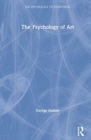 The Psychology of Art - Book