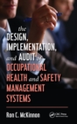 The Design, Implementation, and Audit of Occupational Health and Safety Management Systems - Book