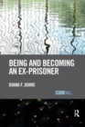 Being and Becoming an Ex-Prisoner - Book