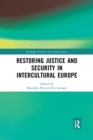 Restoring Justice and Security in Intercultural Europe - Book