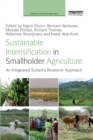 Sustainable Intensification in Smallholder Agriculture : An integrated systems research approach - Book