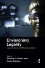 Envisioning Legality : Law, Culture and Representation - Book