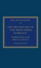 The Pre-history of ‘The Midsummer Marriage’ : Narratives and Speculations - Book