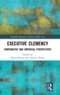 Executive Clemency : Comparative and Empirical Perspectives - Book