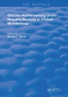 Glucose Nonfermenting Gram-Negative Bacteria in Clinical Microbiology - Book