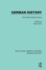 German History : Some New German Views - Book