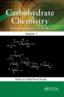 Carbohydrate Chemistry : Proven Synthetic Methods, Volume 1 - Book