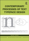 Contemporary Processes of Text Typeface Design - Book