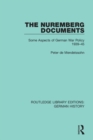 The Nuremberg Documents : Some Aspects of German War Policy 1939-45 - Book