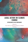 Local Action on Climate Change : Opportunities and Constraints - Book