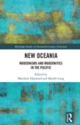 New Oceania : Modernisms and Modernities in the Pacific - Book