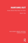 Hanyang Kut : Korean Shaman Ritual Music from Seoul - Book