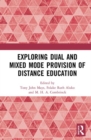 Exploring Dual and Mixed Mode Provision of Distance Education - Book