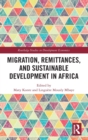 Migration, Remittances, and Sustainable Development in Africa - Book